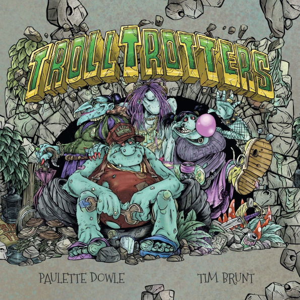 Troll Trotters: The Grotty, Foul-Smelling Story of a Travelling Family