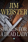 Swords for a Dead Lady