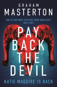 Title: Pay Back The Devil, Author: Graham Masterton