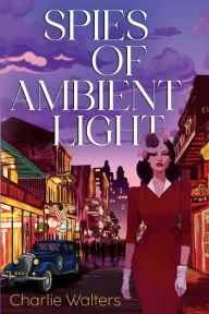 Pdf ebook search free download Spies of Ambient Light in English