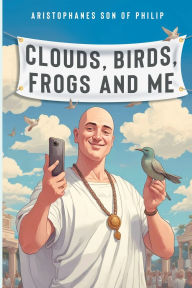 Free ebook downloads for kindle touch Clouds, Birds, Frogs and Me 9781837942114