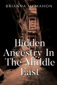 Ebook txt files download Hidden Ancestry In The Middle East in English