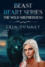 Beast Heart Series: The Wild Shepherdess