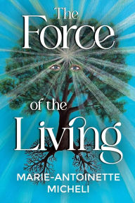 Free stock book download The Force of the Living