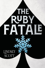 Ebook txt format download The Ruby Fatale PDF FB2 DJVU (English Edition)