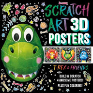 Title: Scratch Art 3D Posters: T-Rex & Friends: Build and Scratch 4 Awesome Posters, Plus Extra Pages of Coloring, Author: IglooBooks