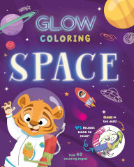 Title: Glow Coloring: Space: with 40 pages of coloring and a 9ft. glow-in-the-dark scene, Author: IglooBooks