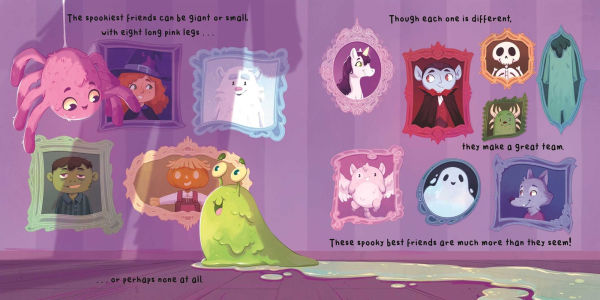All Kinds of Spooky: a SPOOK-tacular Story of Friendship: Padded Board Book