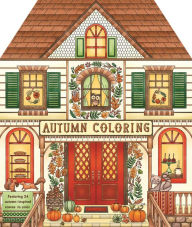 Title: Autumn Coloring: Featuring 24 Sweater-Weather Scenes to Color, Author: IglooBooks