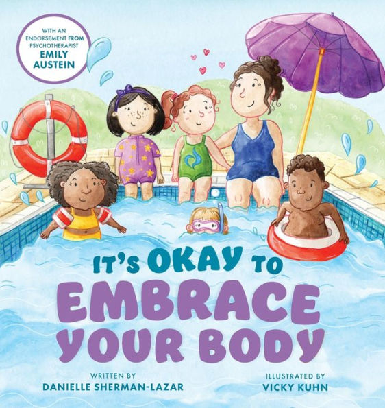 It's Okay to Embrace Your Body