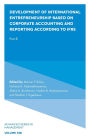 Development of International Entrepreneurship Based on Corporate Accounting and Reporting According to IFRS: Part B