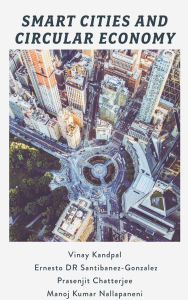 Title: Smart Cities and Circular Economy: The Future of Sustainable Urban Development, Author: Vinay Kandpal