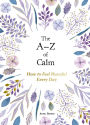 The A-Z of Calm