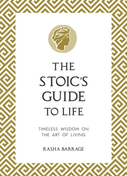 The Stoic's Guide to Life