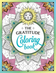 Title: The Gratitude Coloring Book: A Joyful Journey of Colour and Creativity, Author: Summersdale Publishers