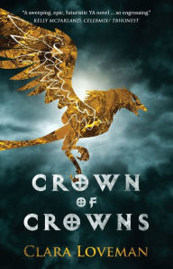 Title: Crown of Crowns, Author: Clara Loveman