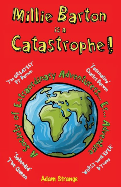 Millie Barton is a Catastrophe!: A Society of Extraordinary Adventurers... Er... Adventure