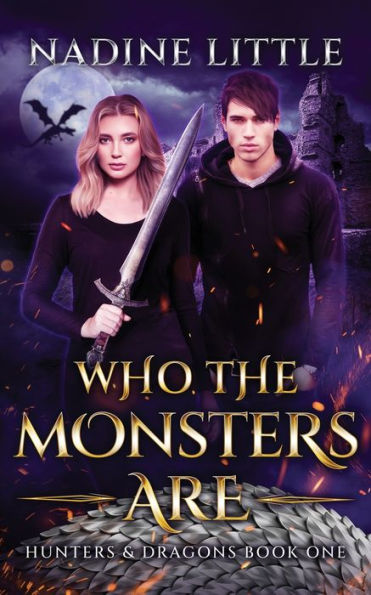 Who The Monsters Are: A Dragon Shifter Paranormal Romance