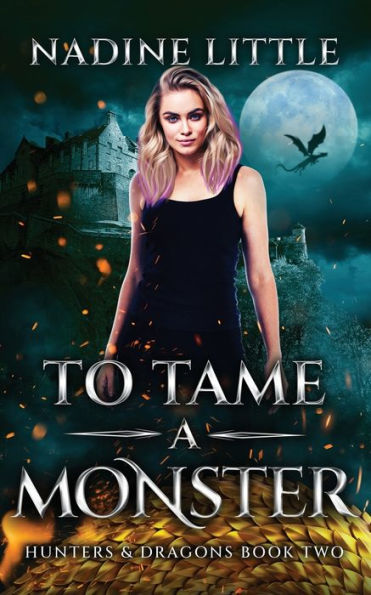 To Tame A Monster: Dragon Shifter Paranormal Romance