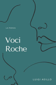 Title: Voci Roche, Author: Luigi Aiello