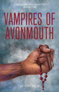 Title: Vampires of Avonmouth, Author: Tim Kindberg