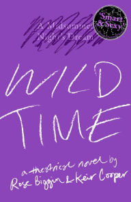 Title: Wild Time, Author: Rose Biggin