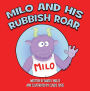 Milo and His Rubbish Roar