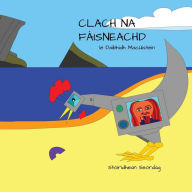 Title: CLACH NA FÀISNEACHD, Author: Daibhidh MacÙistein