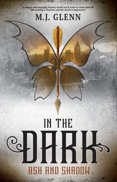 the Dark: Ash and Shadow