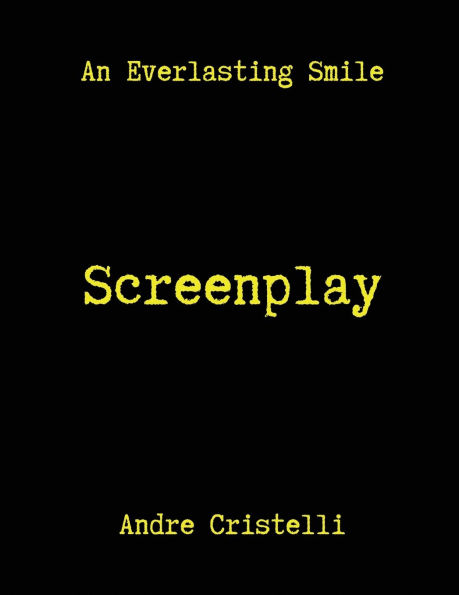 An Everlasting Smile Screenplay