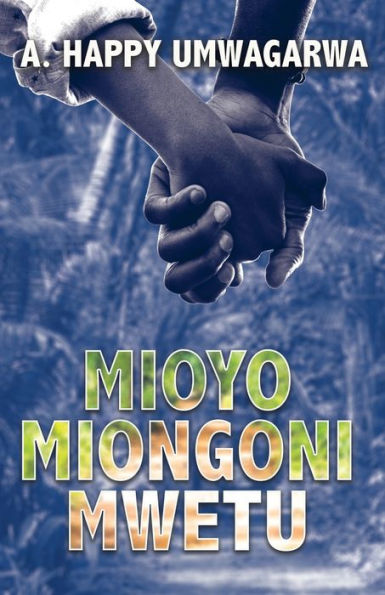 Mioyo Miongoni Mwetu