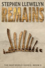 Remains: The New World Series Book Five