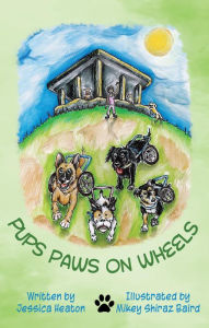 Title: Pups Paws On Wheels, Author: Jessica Heaton