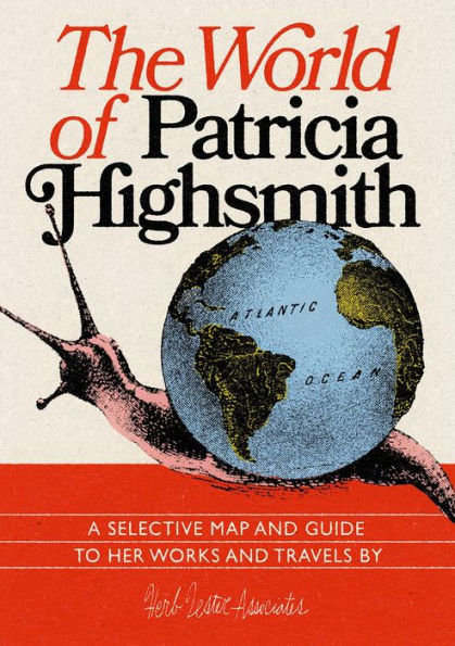 The World of Patricia Highsmith