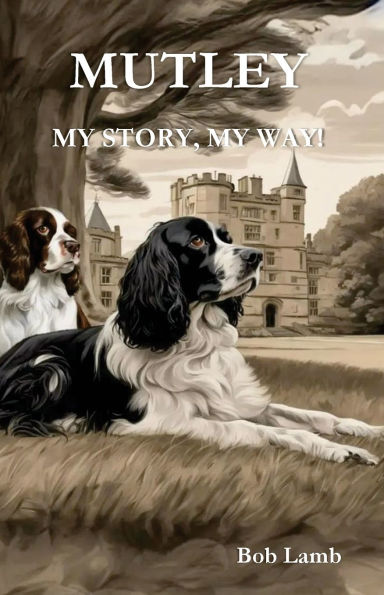 Mutley - My Story, Way!