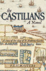 The Castilians: A story of the siege of St Andrews Castle