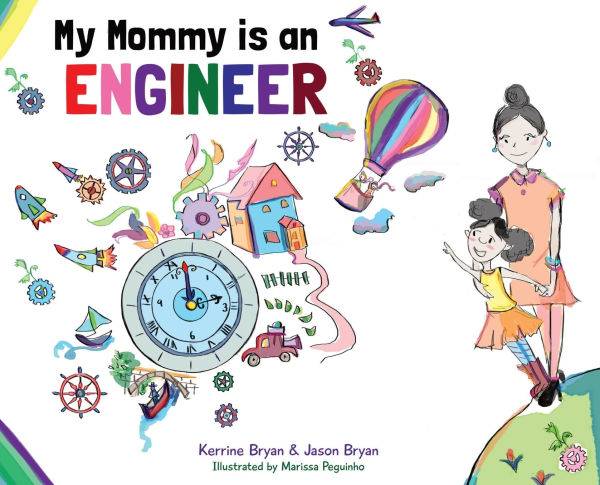 My Mommy is an Engineer