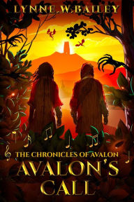 Title: Avalon's Call, Author: Lynne. W Bailey