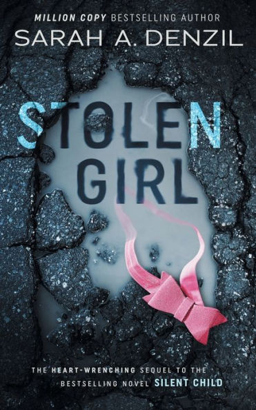 Stolen Girl: Silent Child Book Two