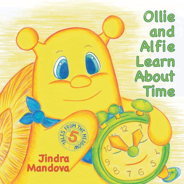 Ollie and Alfie Learn About Time