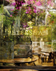 Title: Petersham Nurseries, Author: The Boglione Family