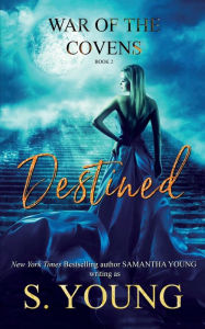 Title: Destined, Author: S Young