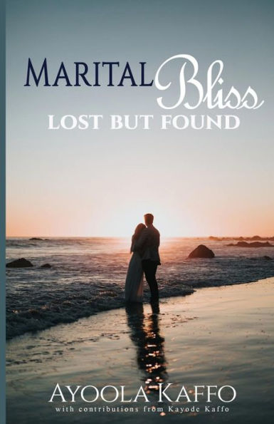 Marital Bliss Lost but Found