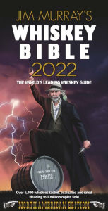 Mobi ebook downloads free Jim Murray's Whiskey Bible 2022: North American Edition PDB RTF 9781838320744 (English literature) by 