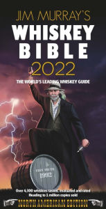 Free ebook downloads mobile phones Jim Murray's Whiskey Bible 2022: North American Edition 9781838320744