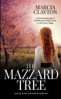 The Mazzard Tree: A heartwarming saga of hardship and romance set in a rural Devon village.