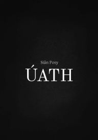 Title: ÚATH, Author: Siân Posy
