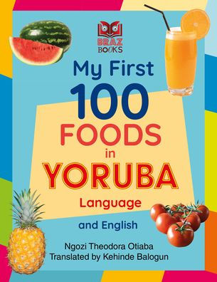 My First 100 Foods in Yoruba and English