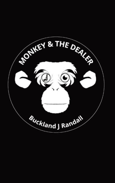 the Monkey and Dealer