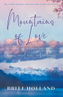 Mountains of Love: a story of memories, past loves and new adventures